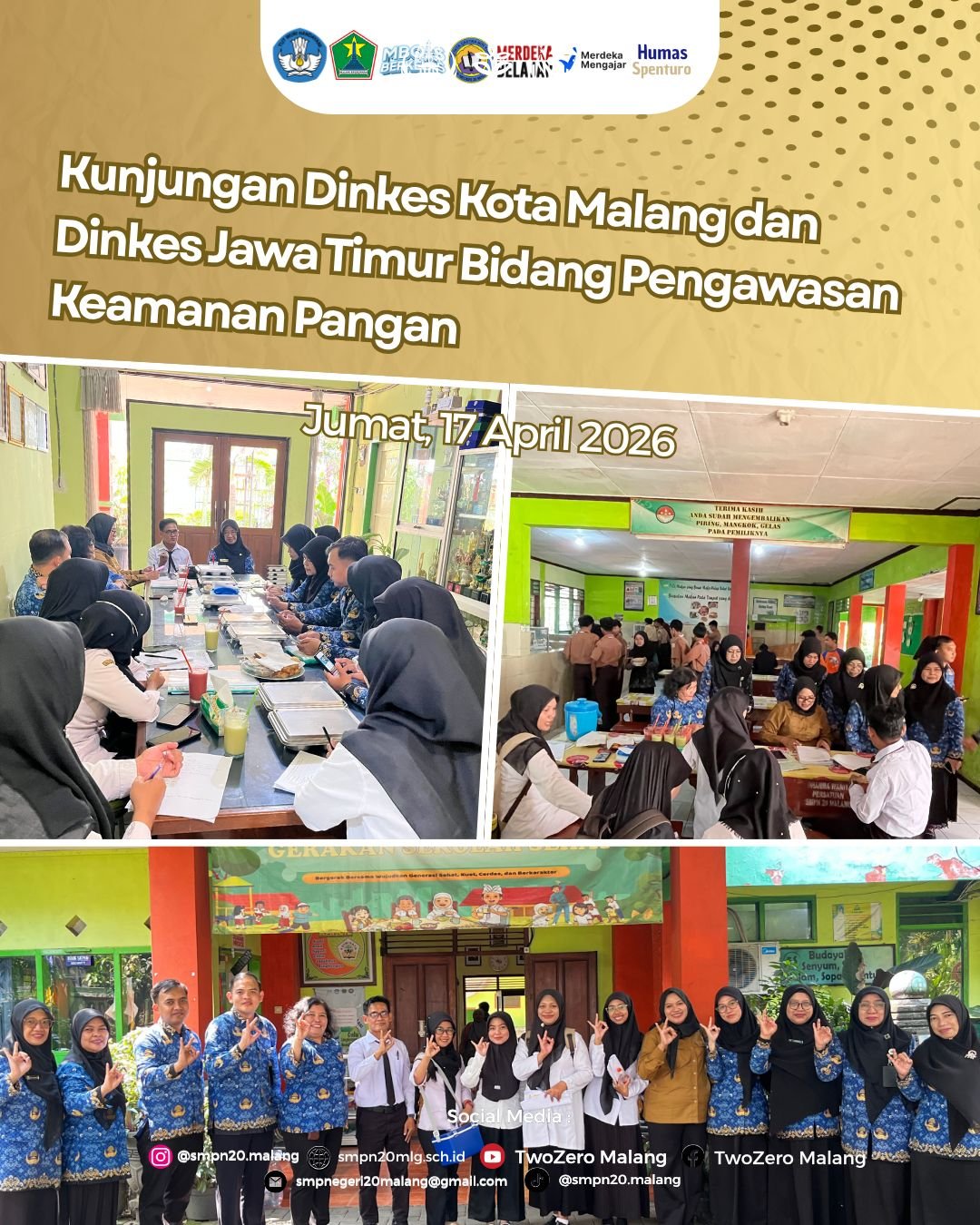 Kunjungan Dinas Kesehatan Kota Malang dan Dinas Kesehatan Provinsi Jawa Timur dalam Pengawasan Keamanan Pangan di SMPN 20 Malang